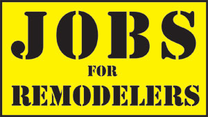 Jobs For Remodelers
